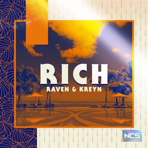 Raven & Kreyn – RICH Lyrics 